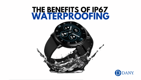 What Are The Benefits Of IP67 Waterproofing?
