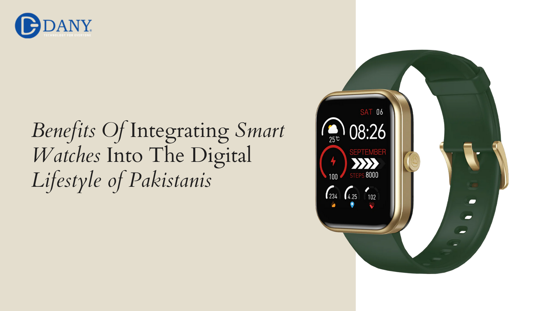 Benefits Of Integrating Smart Watches Into The Digital Lifestyle of Pakistanis