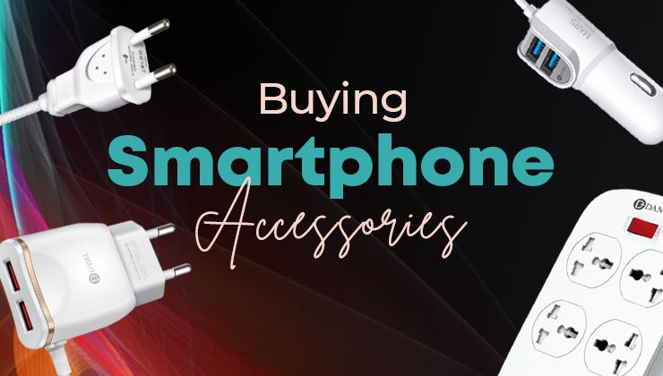 Buying Smartphone Accessories?