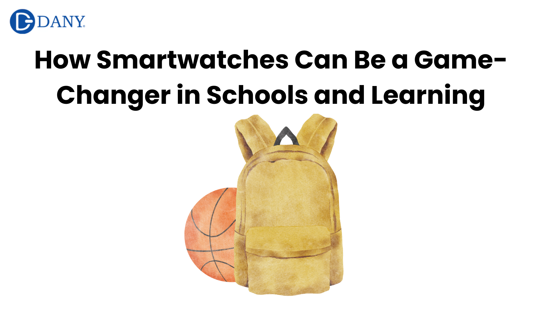 How Smartwatches Can Be a Game-Changer in Schools and Learning