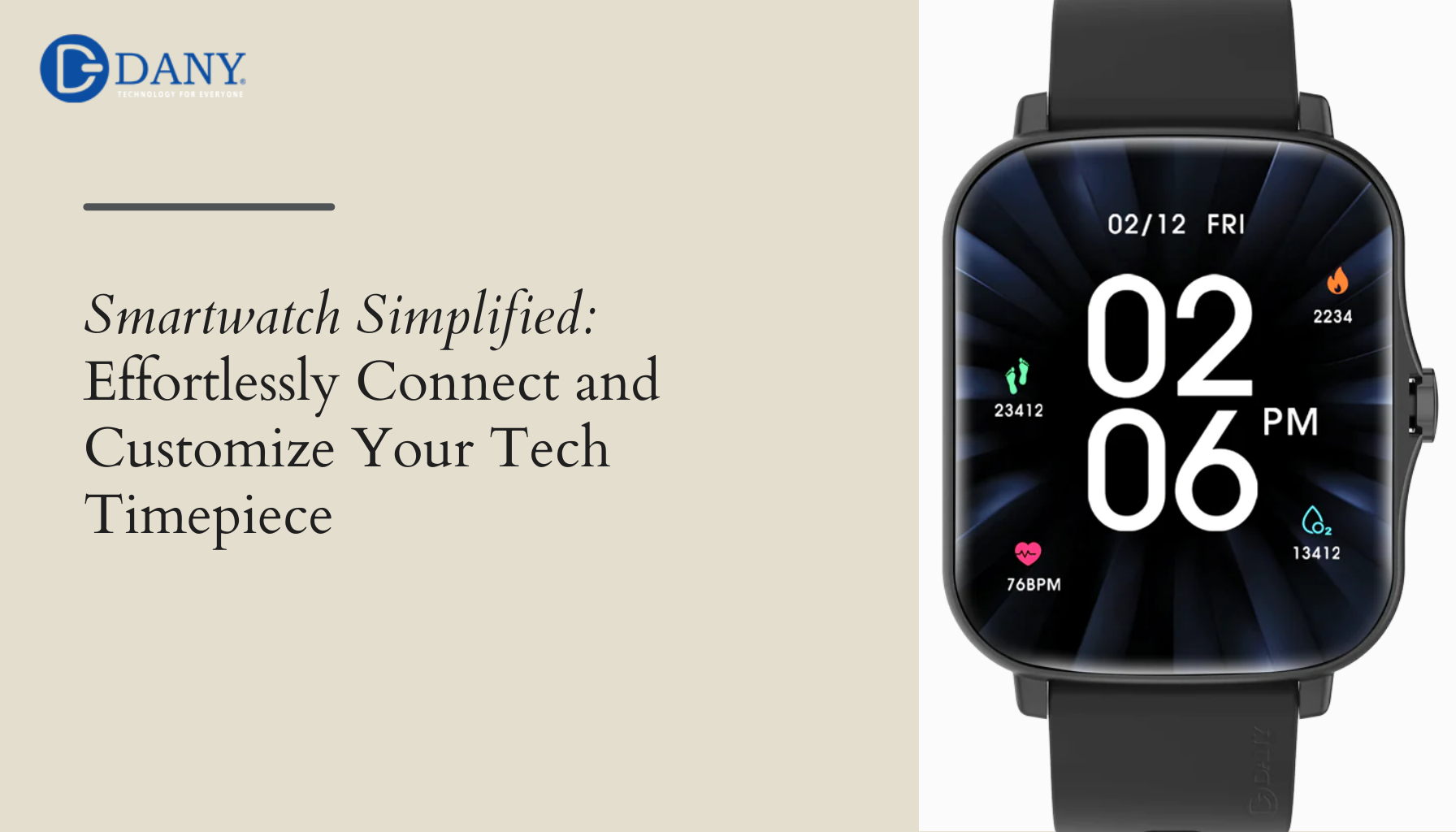 Smart Watch in Pakistan, Simplified: Effortlessly Connect and Customize Your Smart Watch