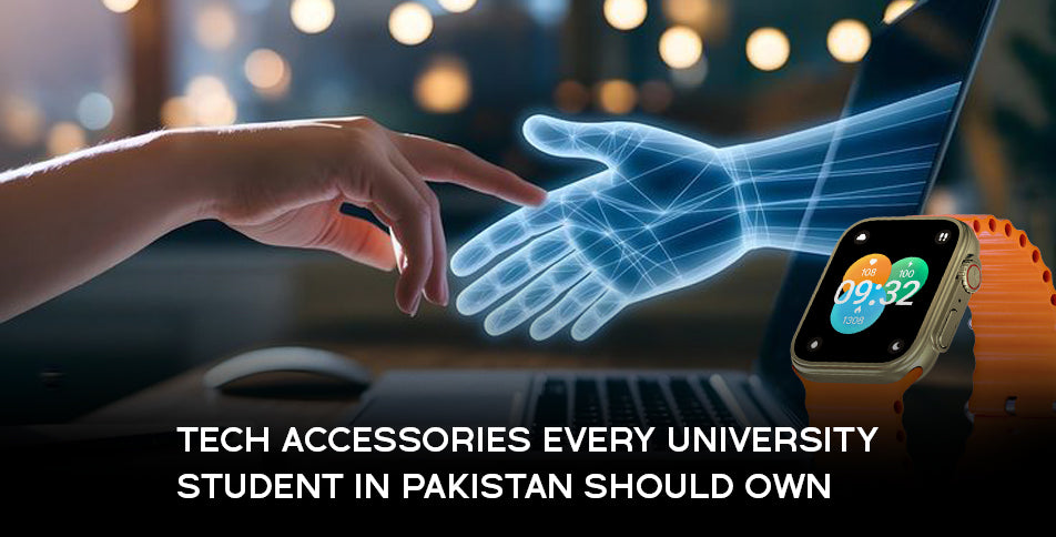 Tech Accessories Every University Student in Pakistan Should Own