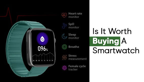 Is It Worth Buying A Smartwatch?