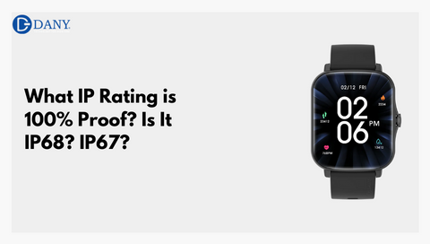 What IP Rating is 100% Proof? Is It IP68? IP67?