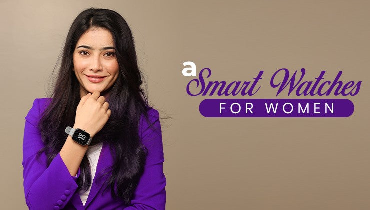 A Smartwatch for Women
