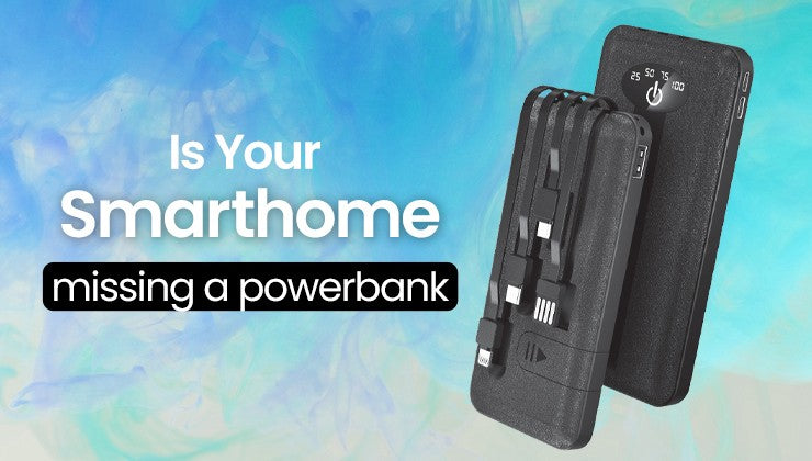Is your smarthome missing a powerbank