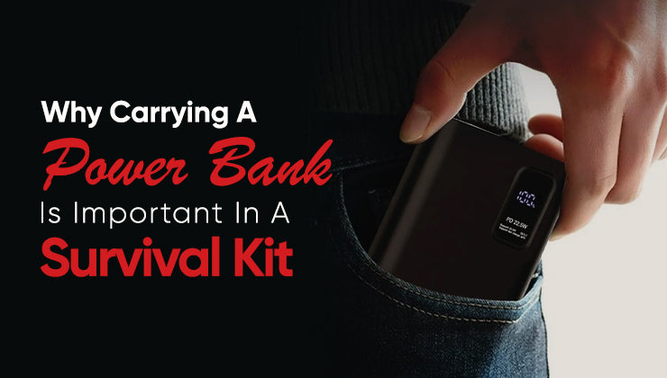 Why Carrying A Power Bank Is Important In A Survival Kit