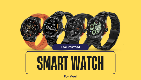 The Perfect Smart Watches For You | How to Choose One?